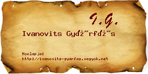 Ivanovits Gyárfás névjegykártya
